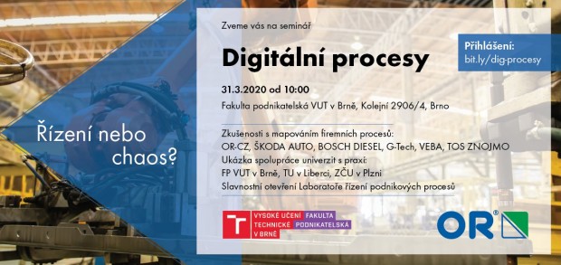 DIGITÁLNÍ PROCESY / ŘÍZENÍ NEBO CHAOS?